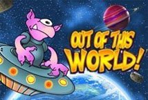 Out of This World slot